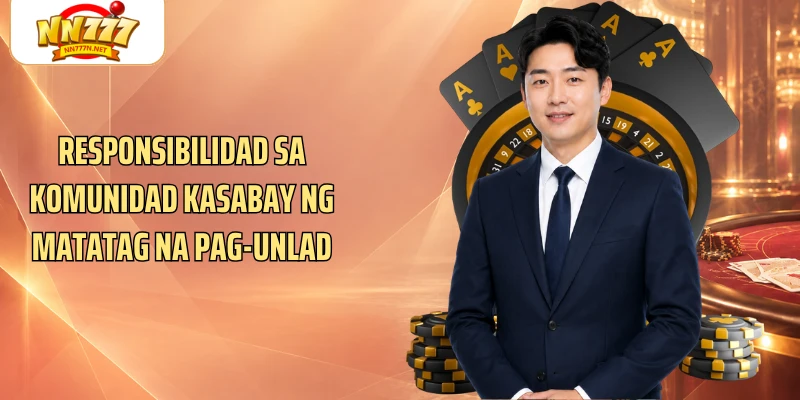 Responsibilidad sa komunidad kasabay ng matatag na pag-unlad