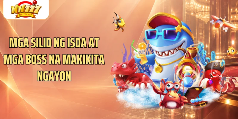 Mga silid ng isda at mga boss na makikita ngayon
