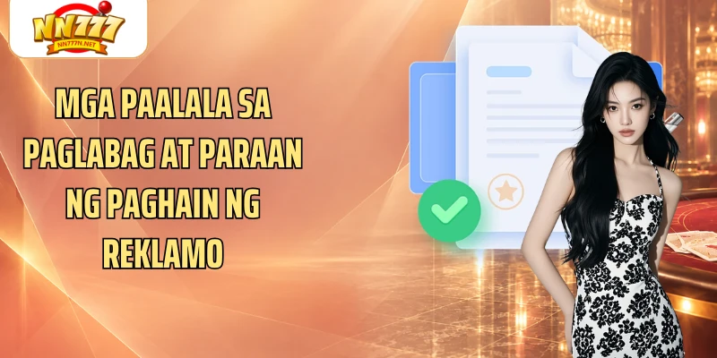 Mga paalala sa paglabag at paraan ng paghain ng reklamo